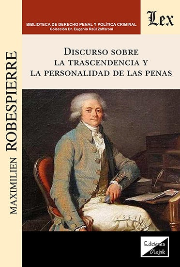 Discurso sobre la trascendencia y la personalidad | Maximilien Robespierre