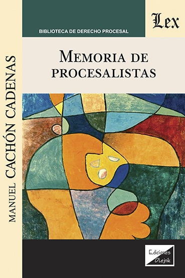 Memoria de procesalistas | Manuel Cachón Cadenas