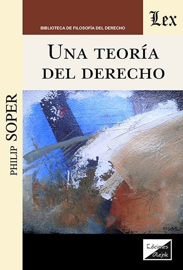 Una teoría del derecho | Philip Soper