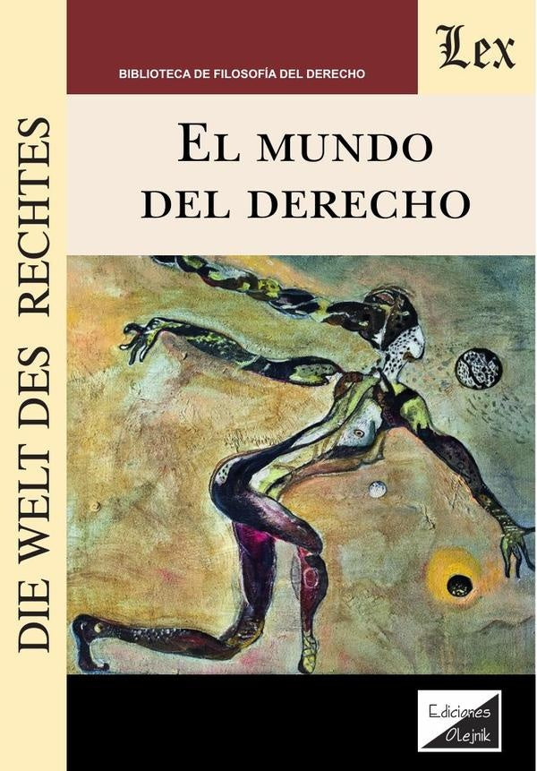 Mundo del derecho, El | Die Welt Des Rechtes