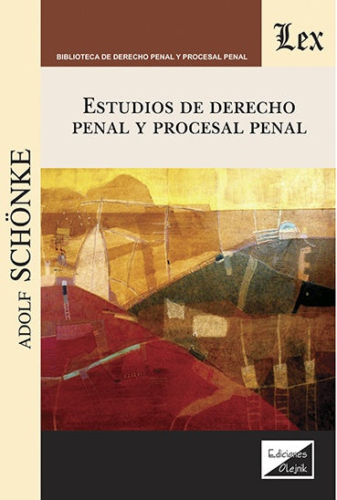 Estudios de derecho penal y procesal penal | Adolf Schonke