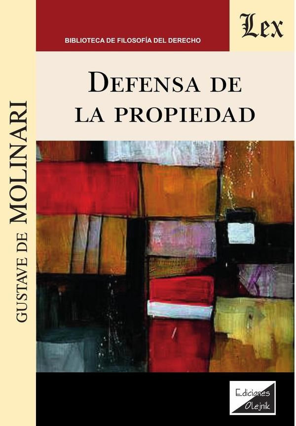 Defensa de la propiedad | Gustave De Molinari