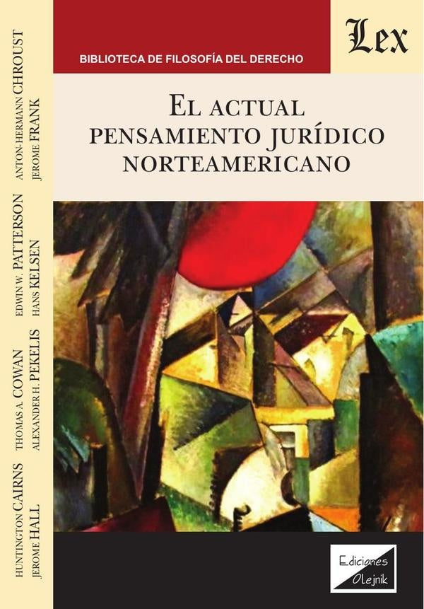 Actual pensamiento jurídico norteamericano | Huntington Cairns