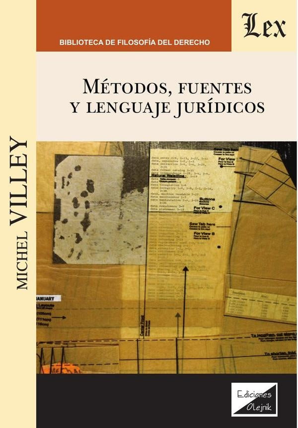Métodos, fuentes y lenguaje jurídicos | Michel Villey