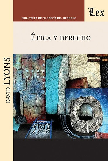 Ética y derecho | DAVID LYONS