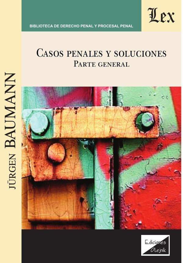Casos penales y soluciones | Jurgen Baumann