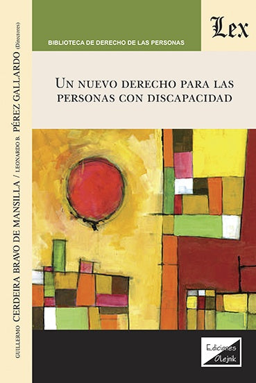 Un nuevo derecho para las personas con discapacidad | Guillermo Cerdeira Bravo de Mansilla