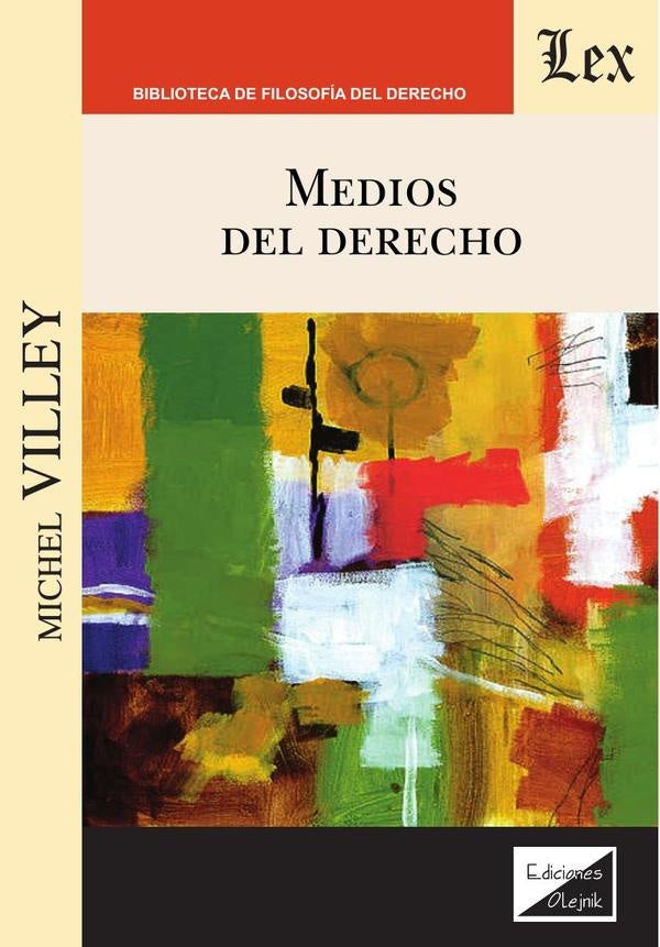 Medios del derecho | Michel Villey