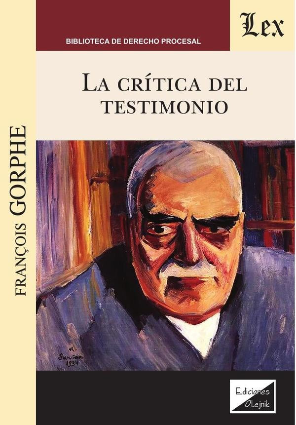 Crítica del testimonio, La | Francois Gorphe
