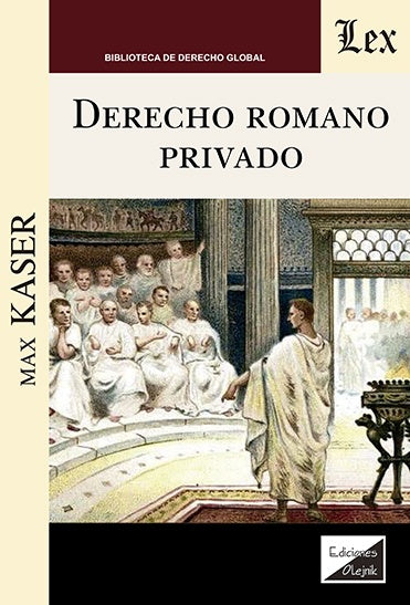 Derecho romano privado | Max Kaser