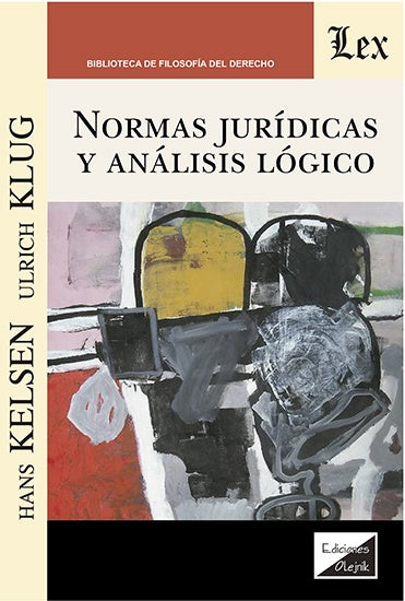 Normas jurídicas y análisis lógico | Hans Kelsen