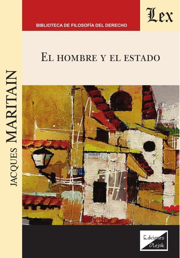 Hombre y el estado, El | Jacques Maritain