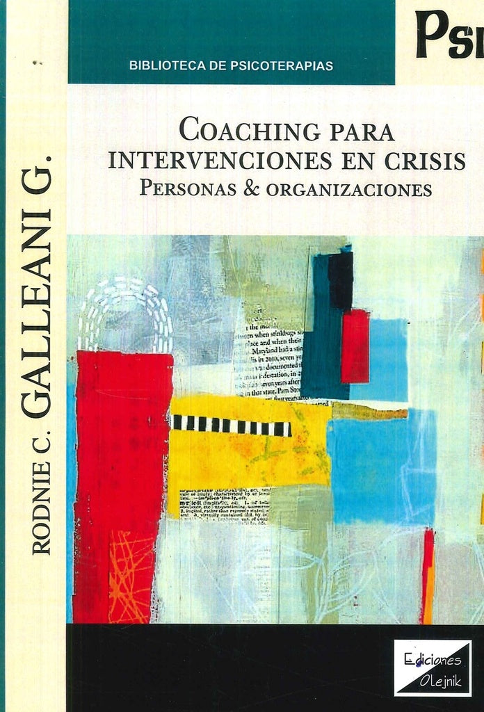 Coaching para intervenciones en crisis | Rodnie C. Galleani C.