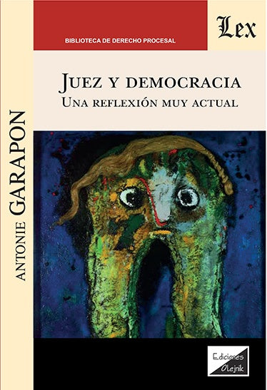Juez y la sociedad. Una investigación sociológica sobre | Treves, GARapon. Antoine