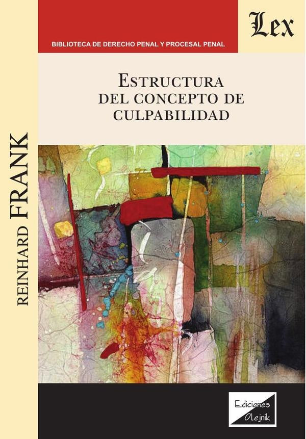 Estructura del concepto de culpabilidad | Reinhard Frank