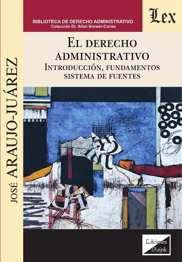 Derecho administrativo | José Araujo-Juarez