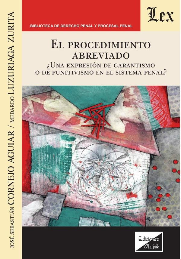 Procedimiento abreviado. Una expresión | Jose Cornejo AguiAR