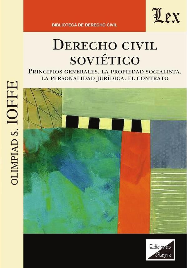 Derecho civil soviético | Olimpiad S. Ioffe