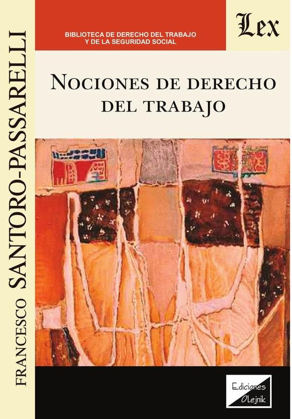 Nociones de derecho del trabajo | Francesco Santoro-Passarelli