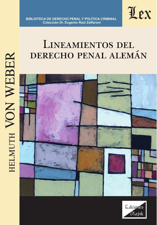 Lineamientos del derecho penal alemán | W. H. Helm