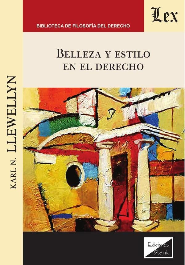 Belleza y estilo en el derecho | Karl N. Llewellyn