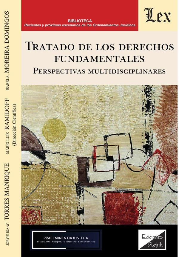 Tratado de los derechos fundamentales. Perspectivas multidis | Jorge Isaac Torres Manrique