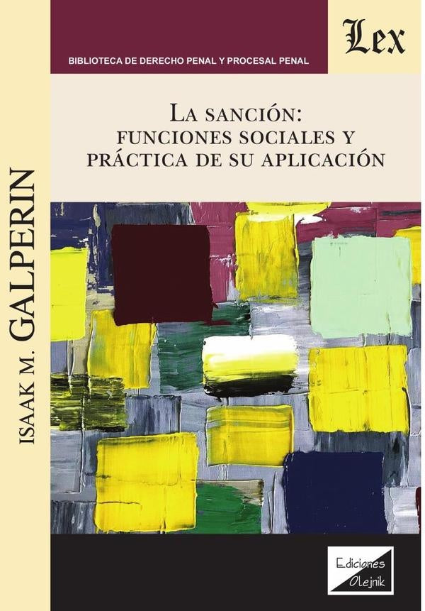 Sanción. Funciones sociales y práctica de su aplicación | Issak M. Galperin