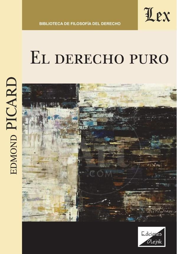 Derecho puro, El | Edmund Picard