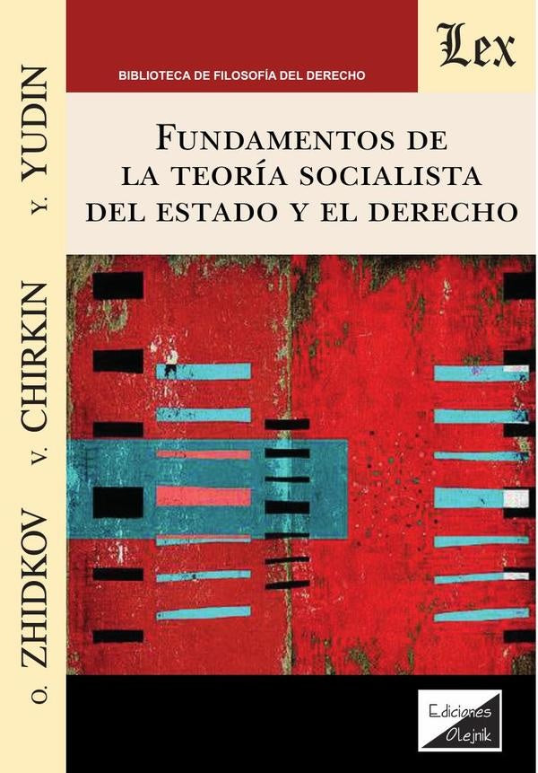 Fundamentos de la teoría socialista del estado y el derecho | O. Zhidkov
