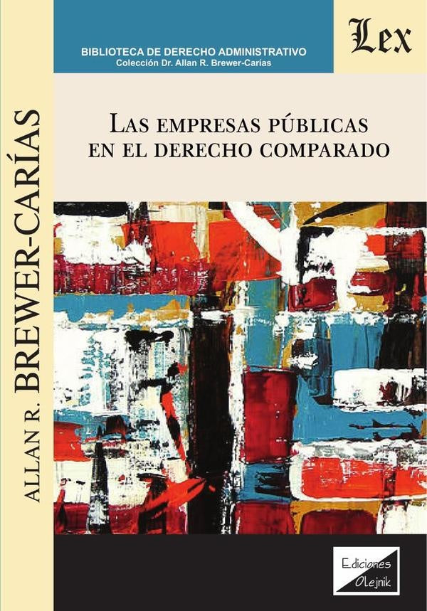 Empresas públicas en el derecho comparado | Allan R. Brewer Carias