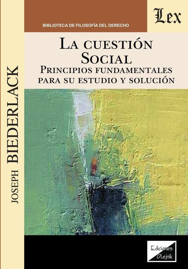 Cuestion social | Joseph Biederlack