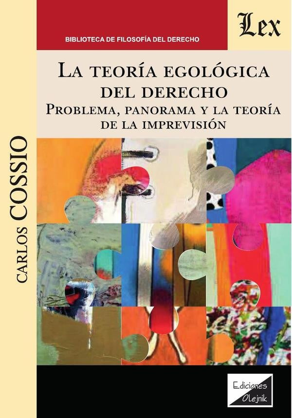 Teoría egológica del derecho | CARlos Cossio