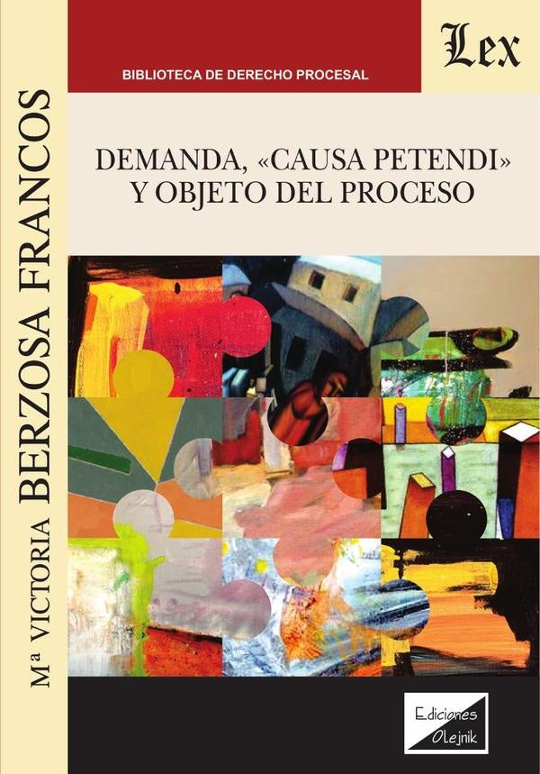 Demanda, «Causa petendi» y objeto del proceso | Mª Victoria Berzosa Francos