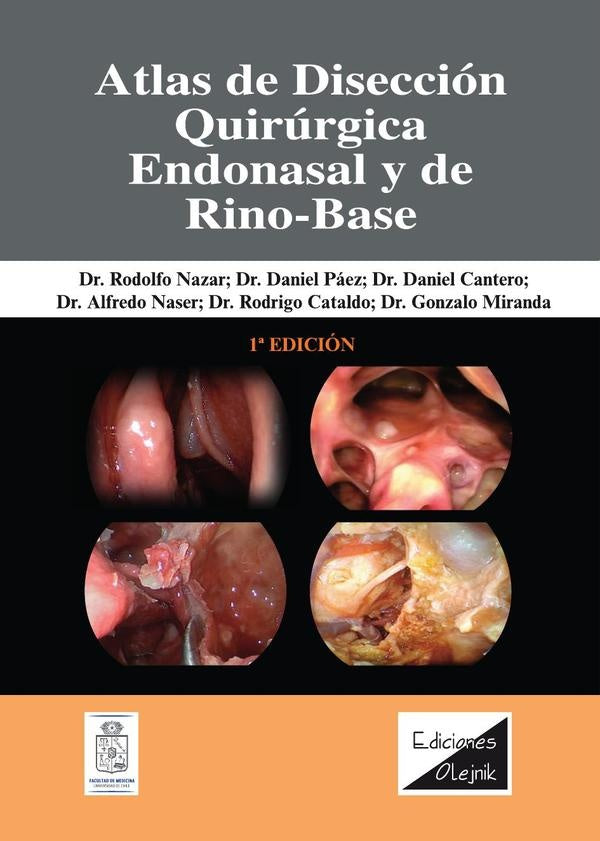Atlas de disección quirúrgica endonasal y de rino-base | Rodolfo Nazar