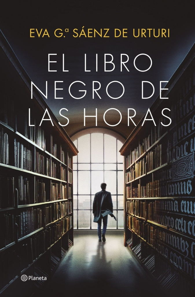 EL LIBRO NEGRO DE LAS HORAS*.. | Eva G Saenz de Urturi