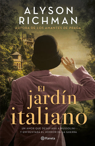 EL JARDÍN ITALIANO..* | Alyson  Richman