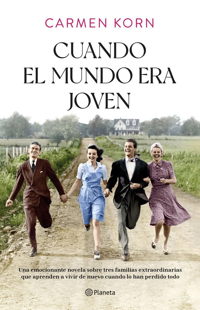 CUANDO EL MUNDO ERA JOVEN..* | Carmen  Korn