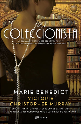 LA COLECCIONISTA.* | MARIE BENEDICT