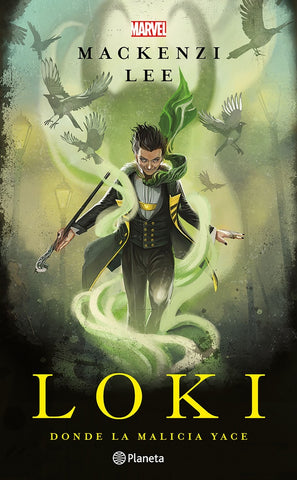 LOKI. DONDE LA MALICIA YACE.. | Mackenzi  Lee