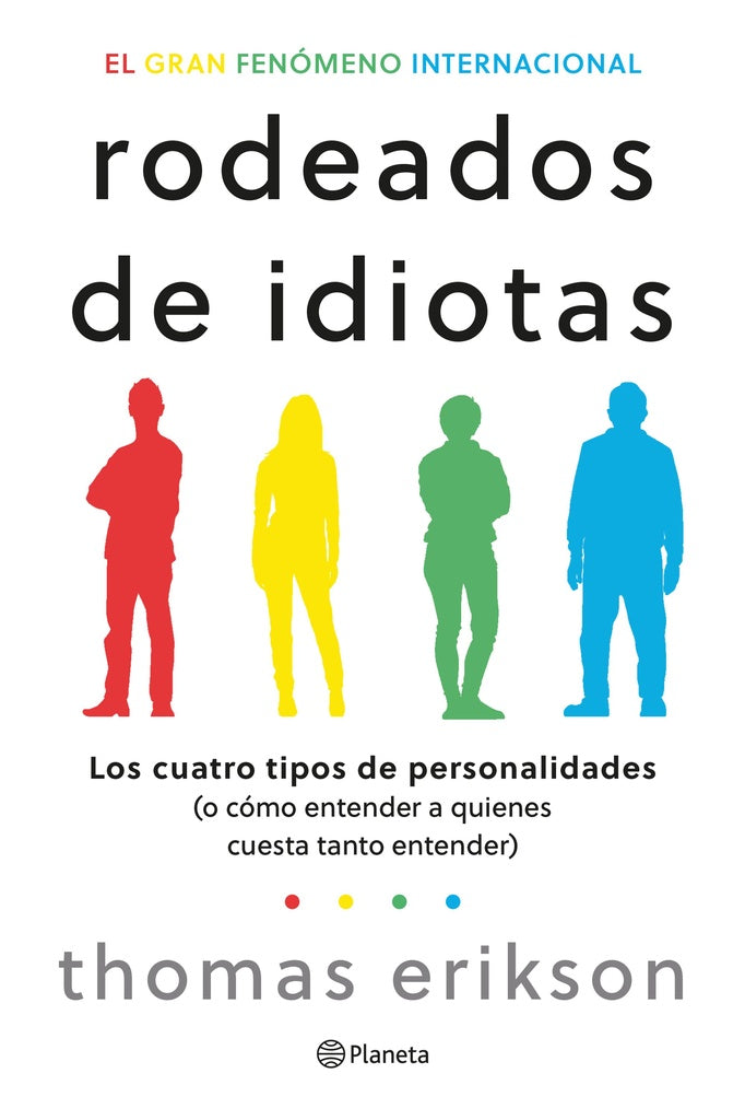 RODEADOS DE IDIOTAS.. | Thomas  Erikson