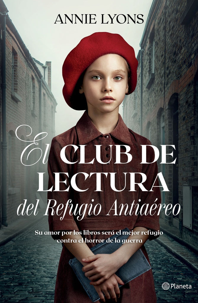 EL CLUB DE LECTURA DEL REFUGIO ANTIAÉREO.. | Annie Lyons