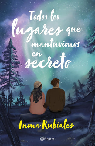 TODOS LOS LUGARES QUE MANTUVIMOS EN SECRETO.. | Inma Rubiales