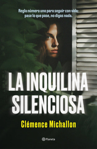 LA INQUILINA SILENCIOSA.. | Clémence  Michallon