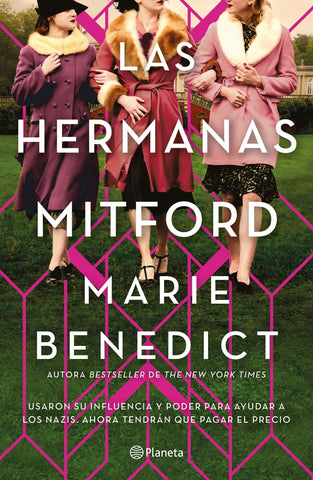 LAS HERMANAS MITFORD.. | MARIE BENEDICT