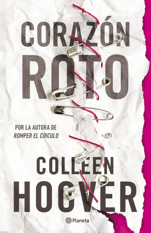 CORAZON ROTO.. | COLLEEN HOOVER