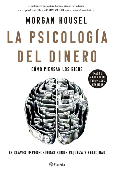 LA PSICOLOGÍA DEL DINERO.. | Morgan Housel