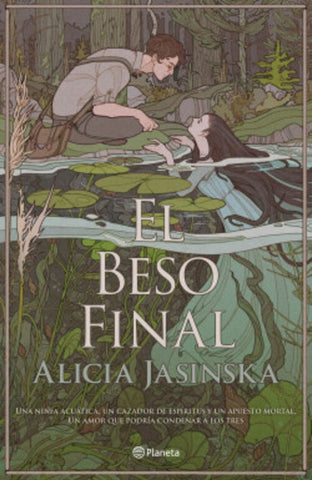 EL BESO FINAL.. | Alicia Jasinska