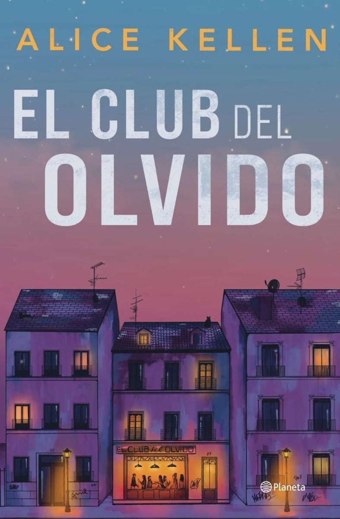 EL CLUB DEL OLVIDO.. | Alice  Kellen