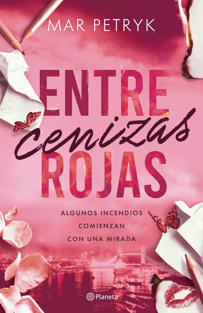 Entre Cenizas Rojas | MAR PETRYK