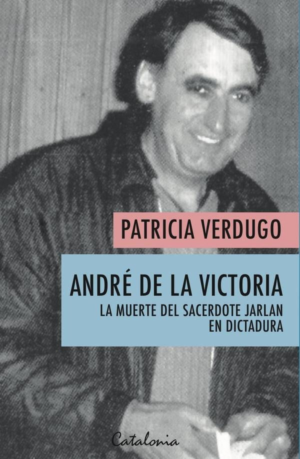 André de la victoria | Patricia Verdugo